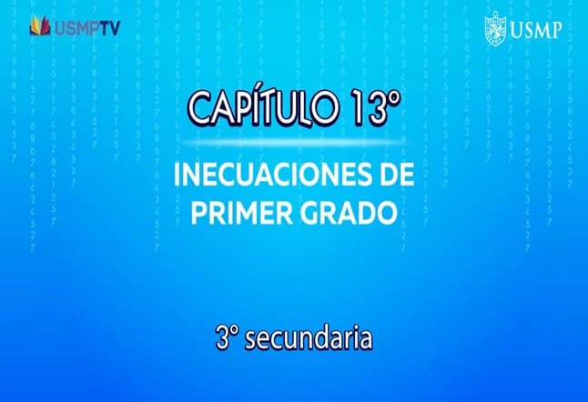 Capítulo N. ° 13 - Inecuaciones de Primer Grado